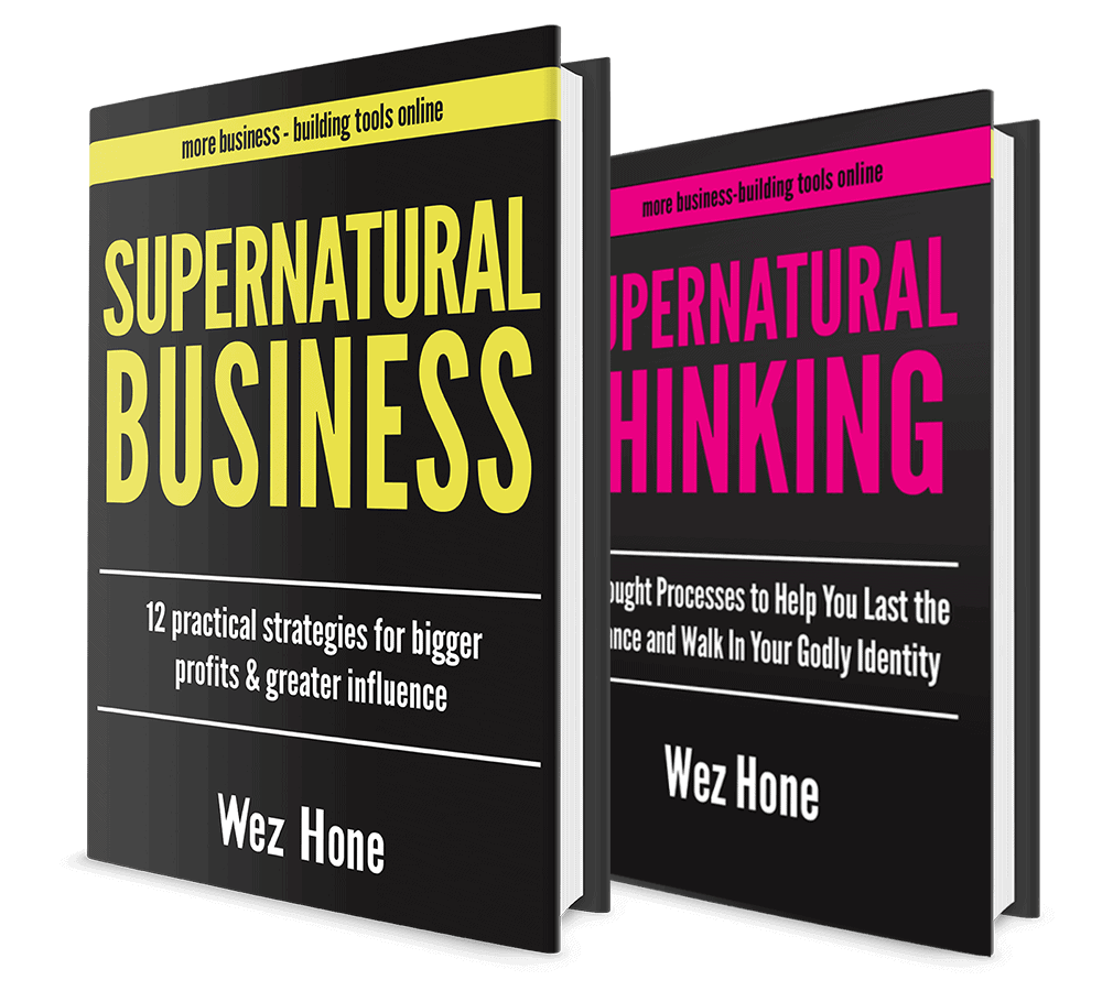 Supernatural Business Supernatural Thinking Wez Hone Books